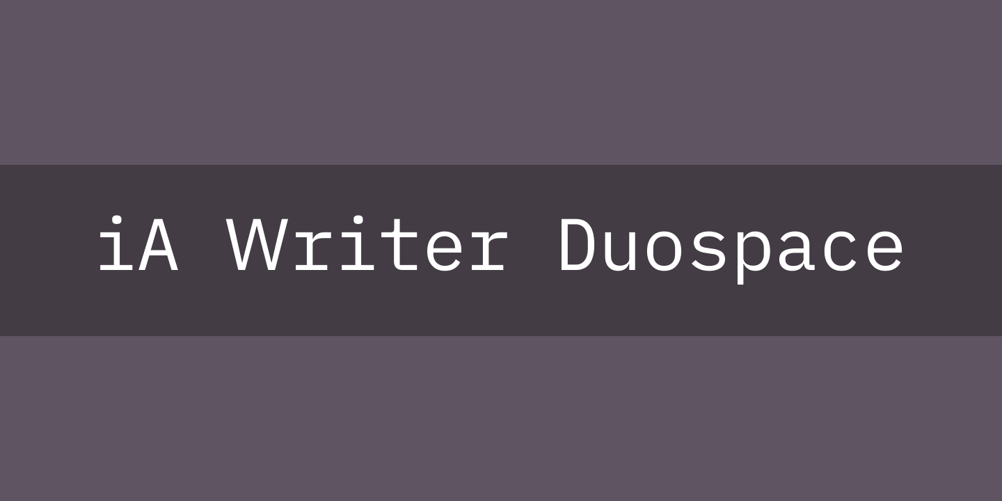 Ejemplo de fuente iA Writer Duospace Regular